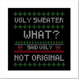Ugly Unoriginal sweater Posters and Art